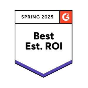 G2 - Spring 2025 - Best Est. ROI 